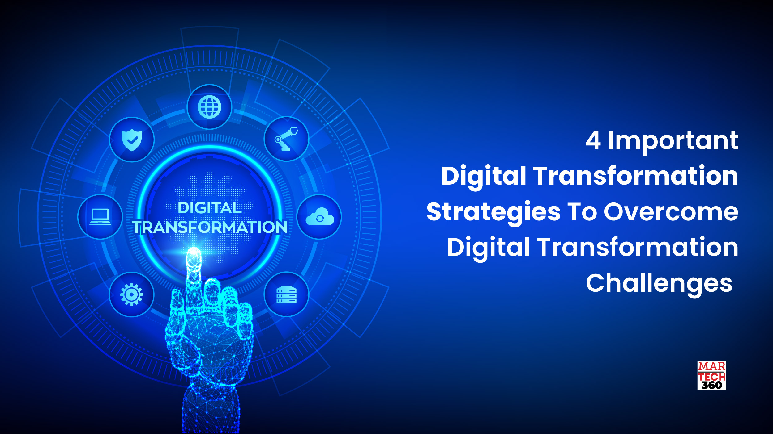 4 Important Digital Transformation Strategies To Overcome Digital Transformation Challenges