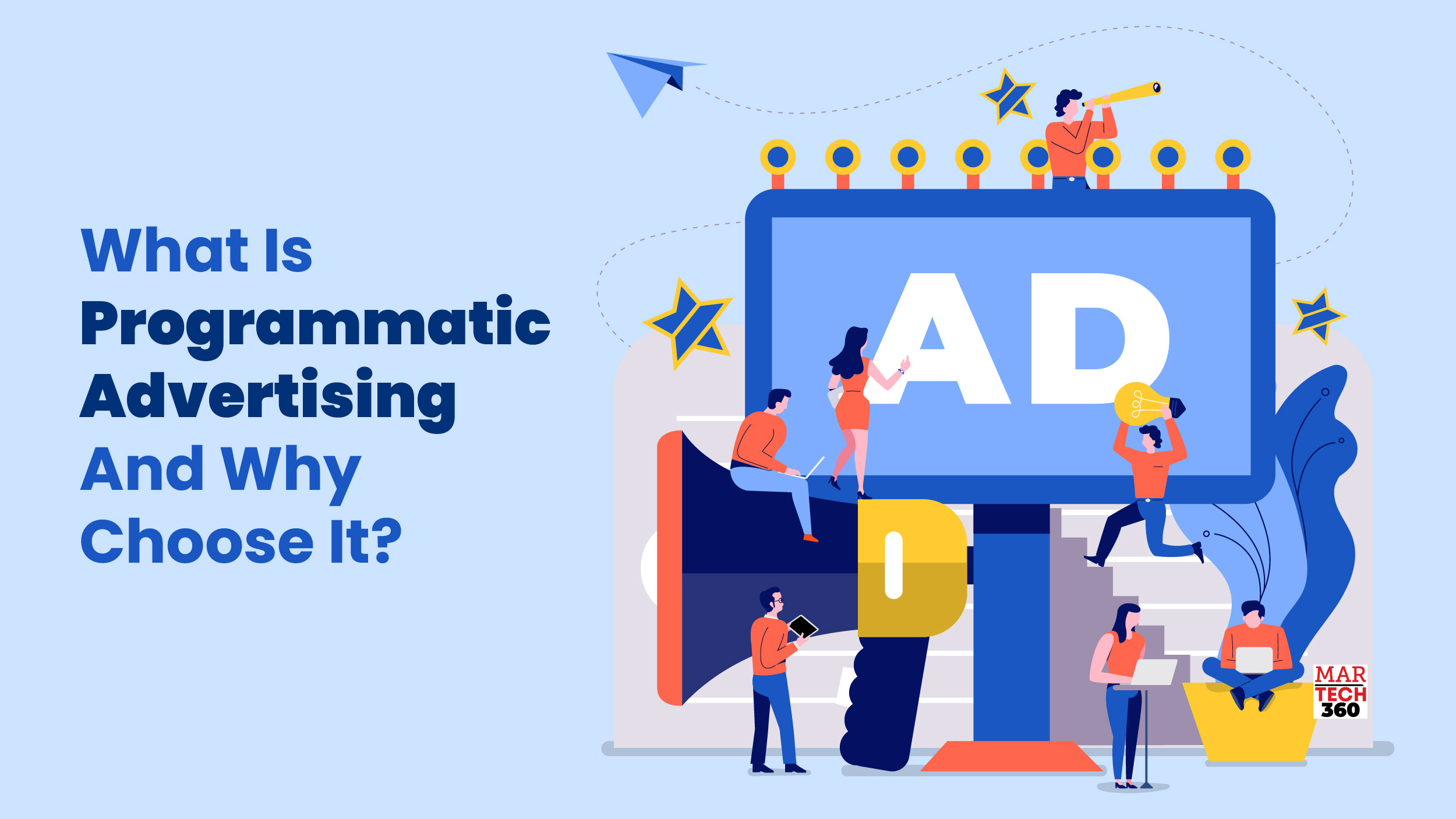 What Is Programmatic Advertising And Why Choose It?