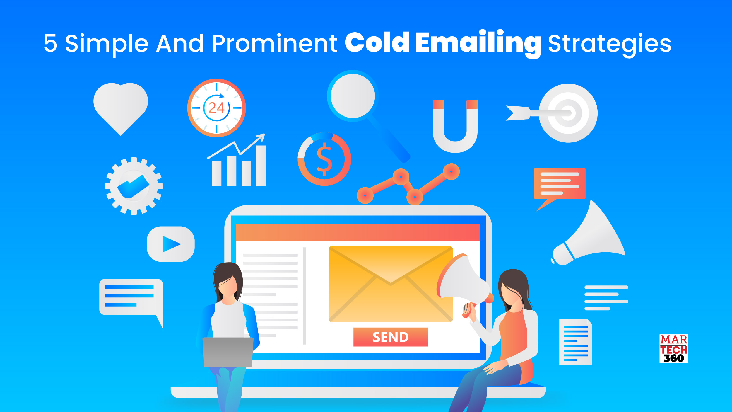 5 Simple and Prominent Cold Emailing Strategies