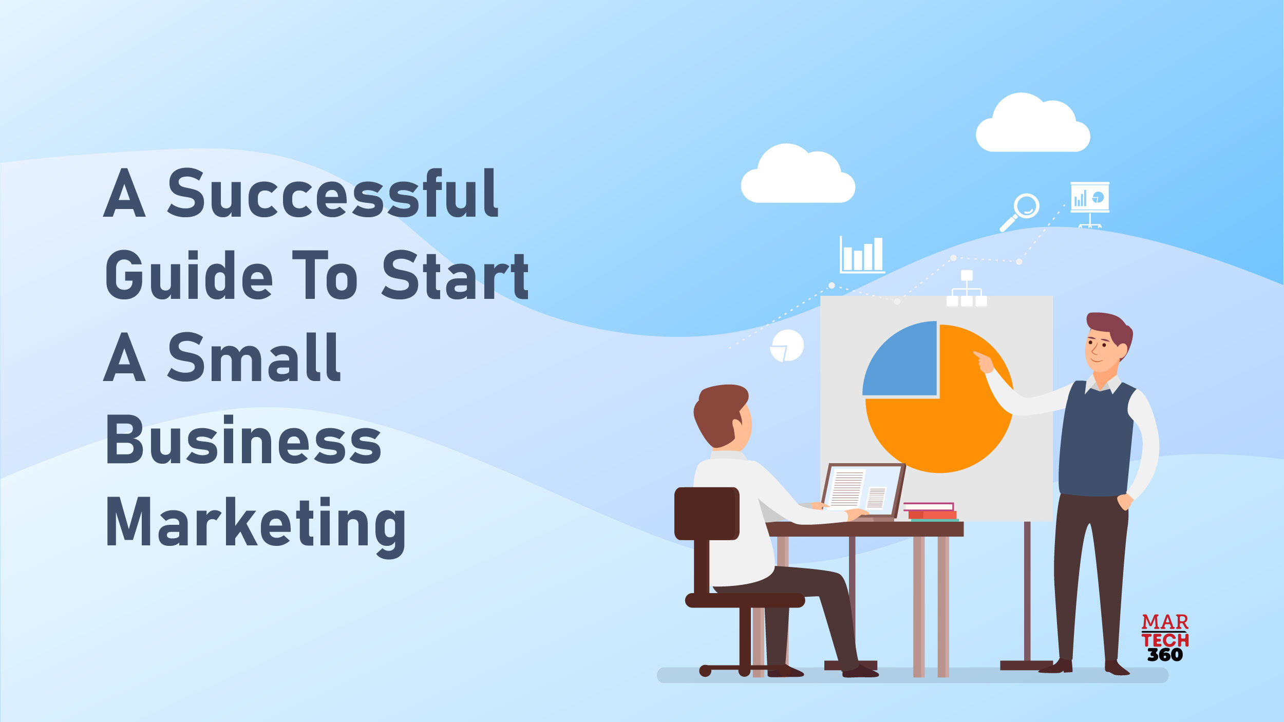 A Successful Guide To Start A Small Business Marketing