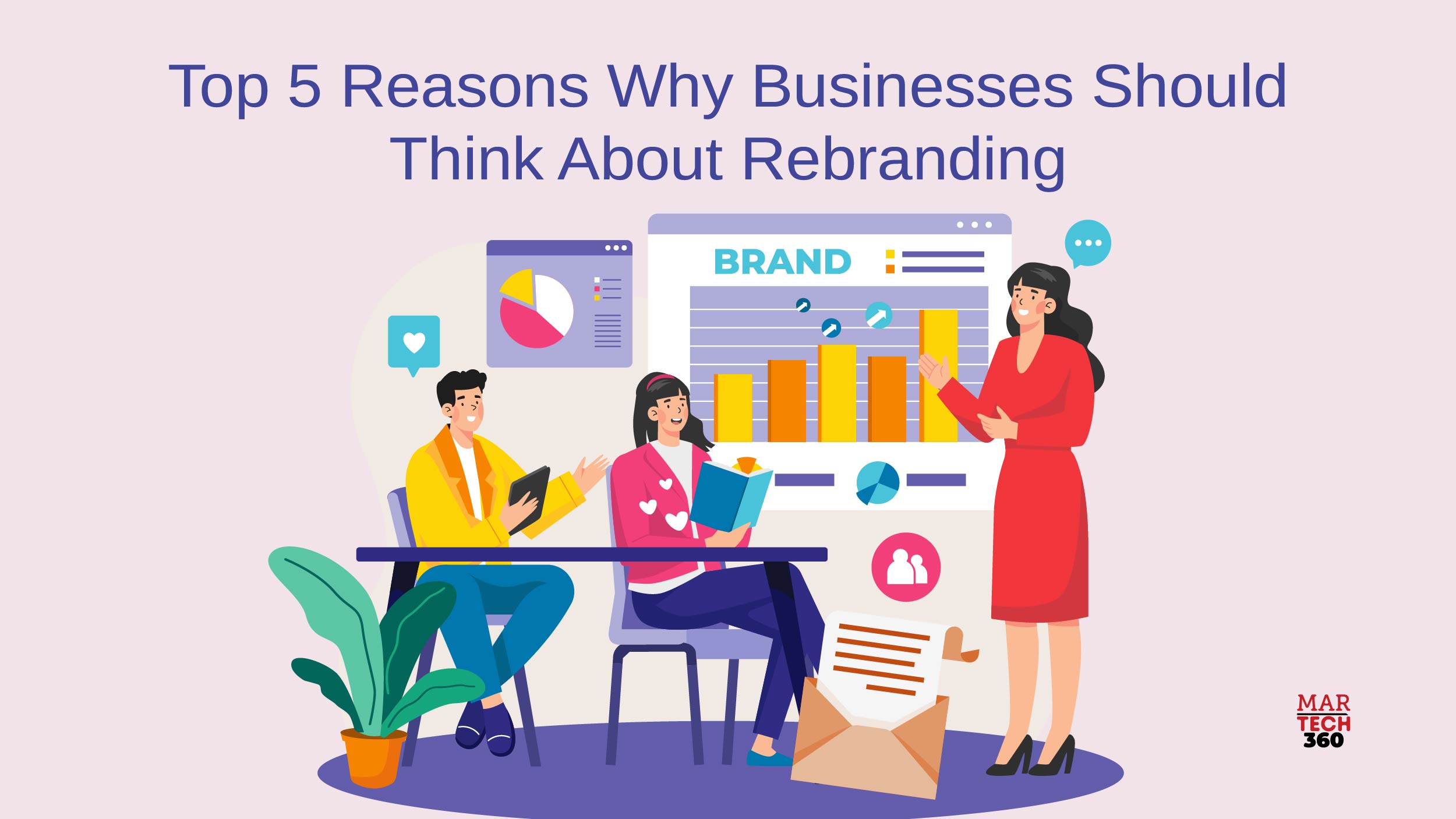 Top 5 Reasons Why Businesses Should Think About Rebranding