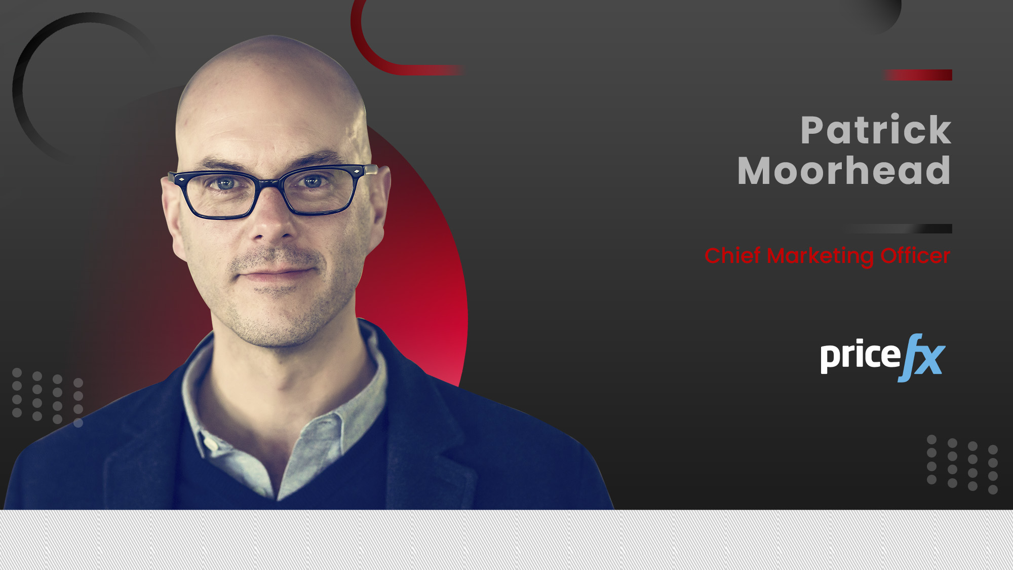 MarTech360 Interview with Patrick Moorhead, Chief Marketing Officer, Pricefx