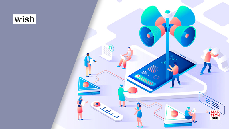Wish Launches Second Phase of Global Brand Marketing Campaign