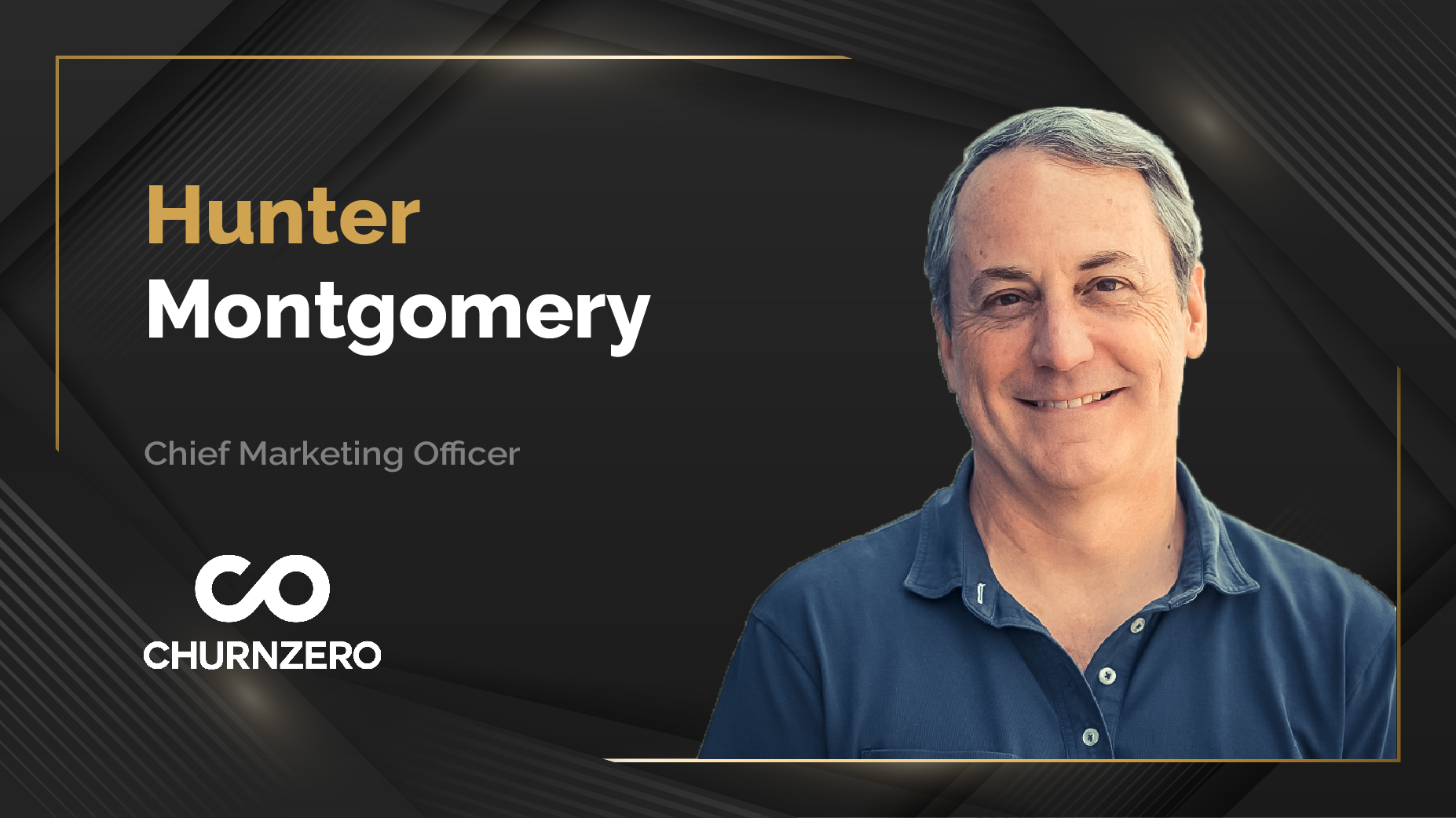 MarTech360 Interview With Hunter Montgomery, Chief Marketing Officer, ChurnZero