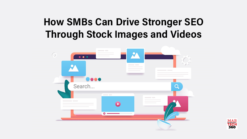 How SMBs Can Drive Stronger SEO Through Stock Images and Videos