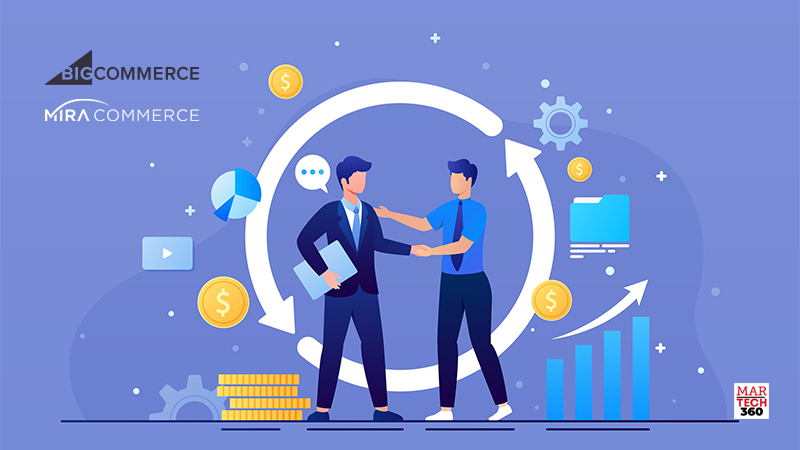 Mira Commerce and BigCommerce Announce Strategic Partnership to Deliver Modern Composable E-commerce Solutions