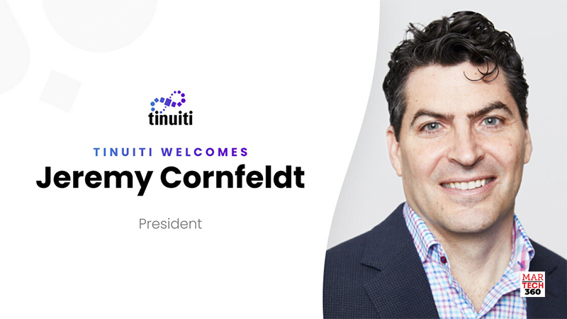 Tinuiti Appoints Performance Marketing Veteran and Industry Leader, Jeremy Cornfeldt, as President