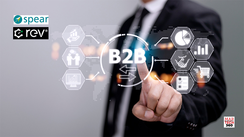 Spear Marketing Group and Rev Announce Strategic Alliance to Fuel Revenue Growth for B2B Companies