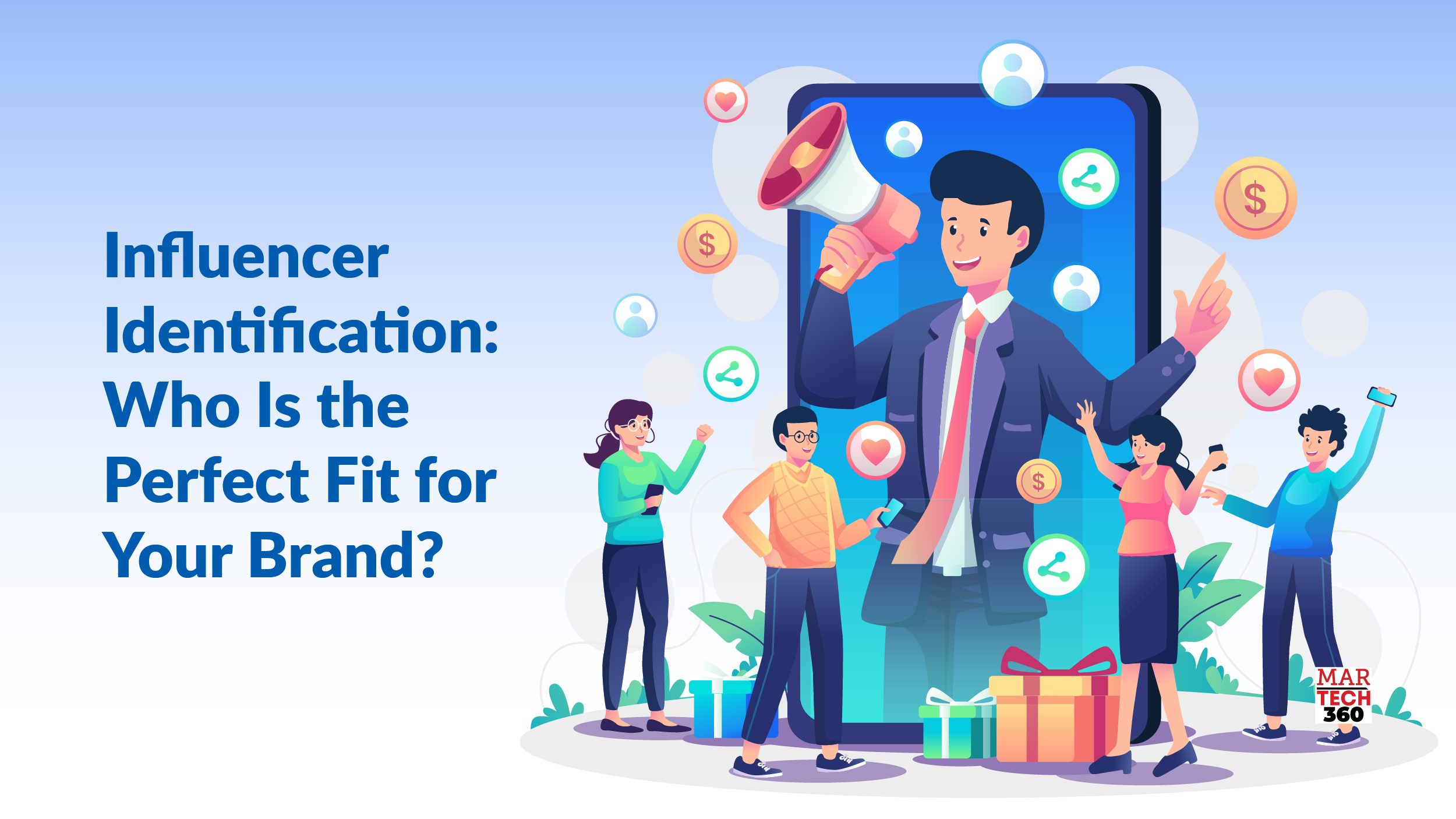 Influencer Identification: Who Is the Perfect Fit for Your Brand?