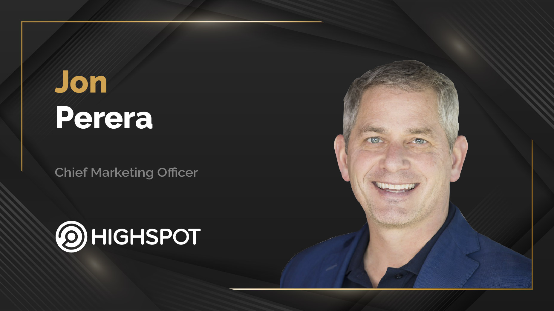 MarTech360 Interview With Jon Perera, CMO at Highspot