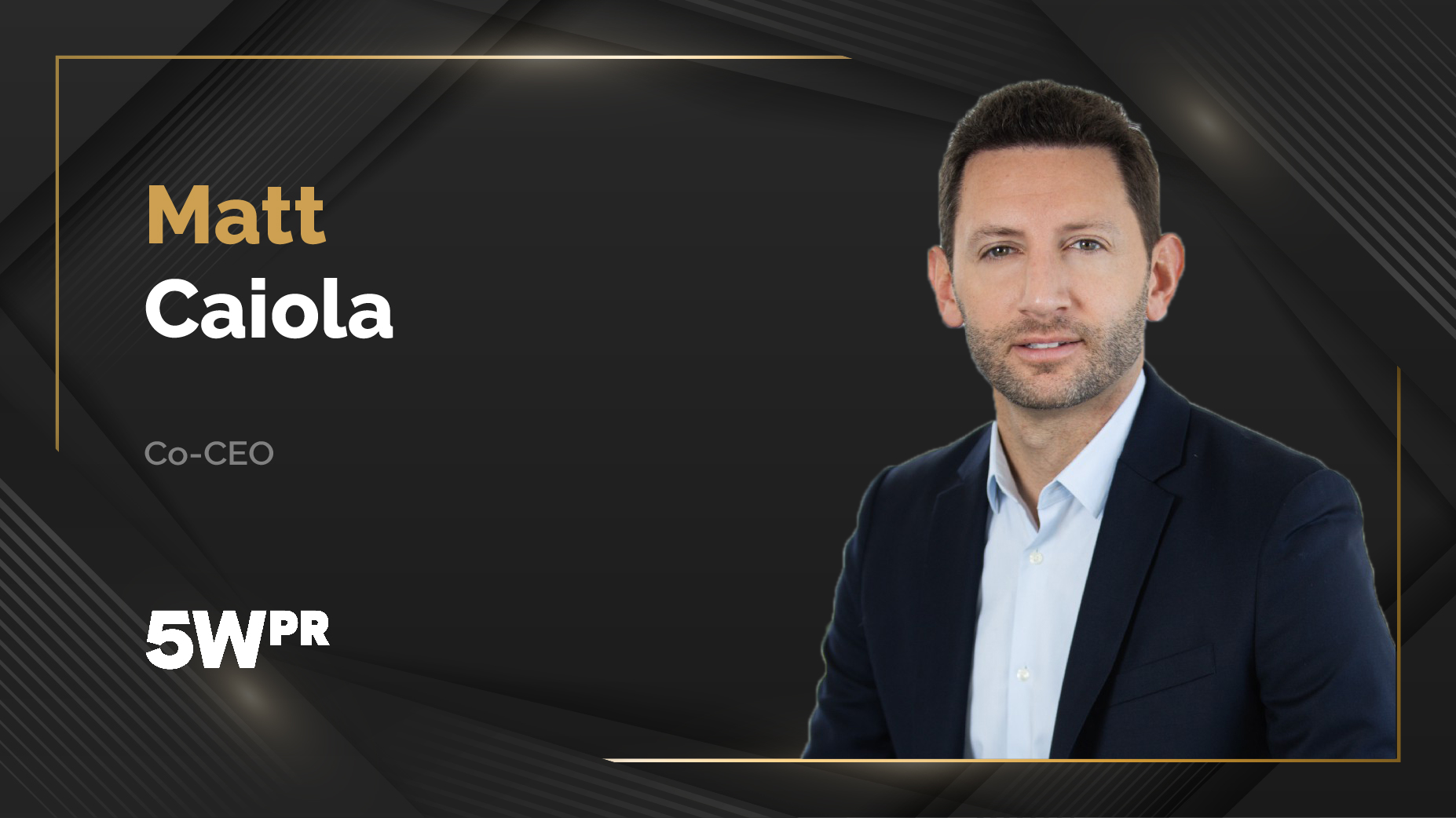 MarTech360 Interview With Matt, Co-CEO At 5WPR