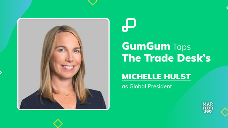 GumGum Sees Over 2X Growth Compared to Industry Average, Taps Industry Veteran Michelle Hulst as President