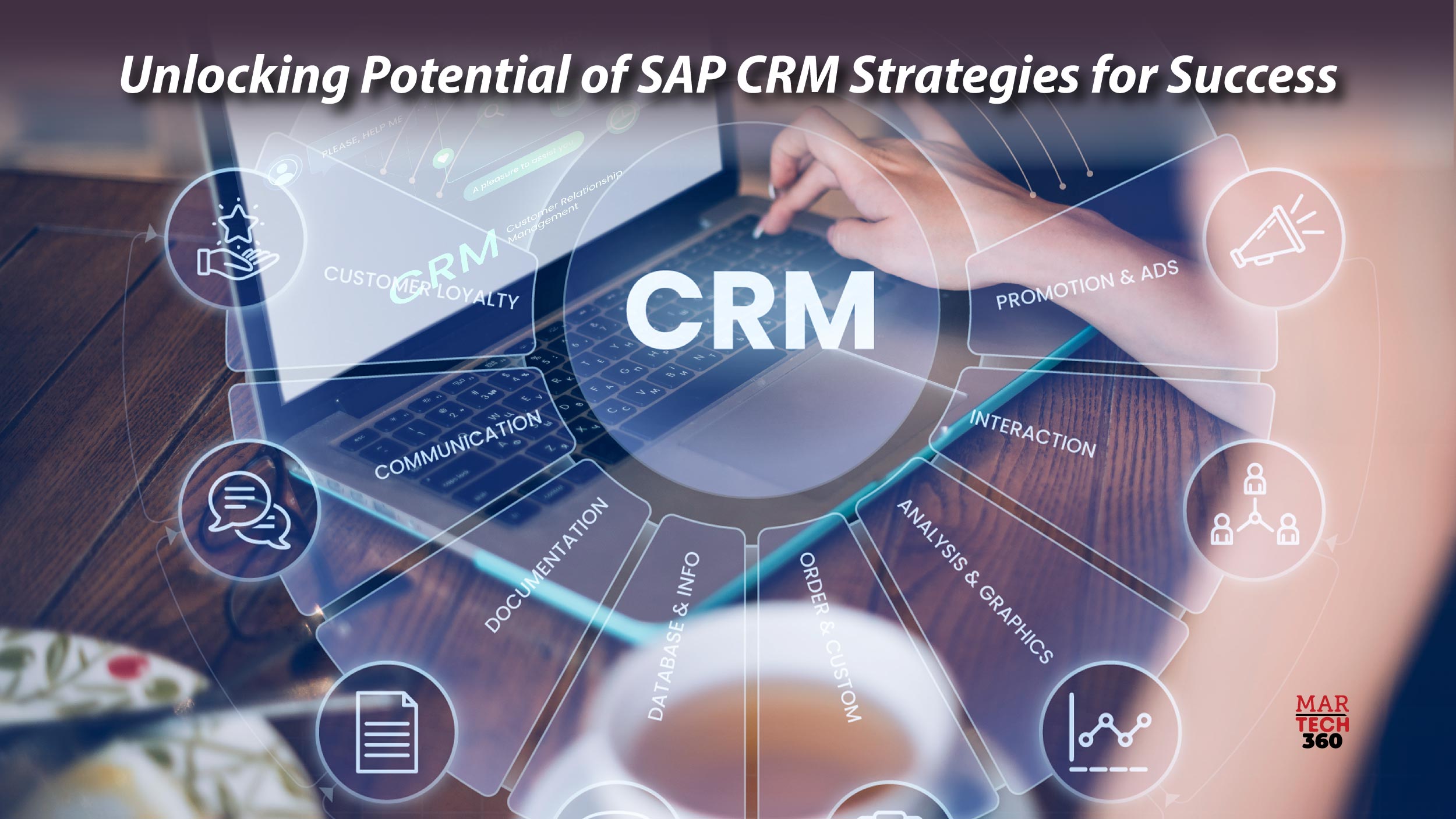 Unlocking Potential of SAP CRM Strategies for Success