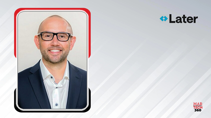 Later Announces Leadership Transition, Names New CEO