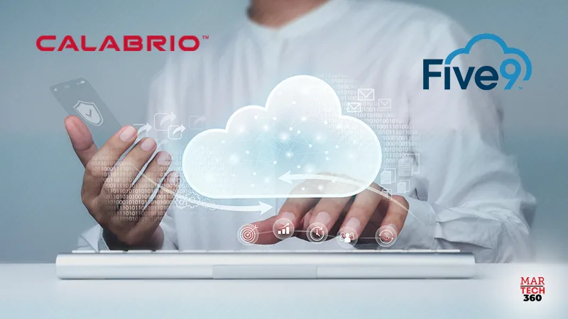 Calabrio and Five9 Join Forces to Modernize Contact Center Operations