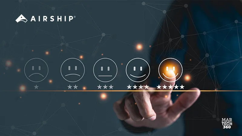 Airship Unifies and Optimizes Customer Experiences Across All Channels