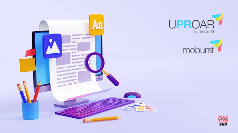 Digital Marketing Agency Moburst Acquires Uproar PR