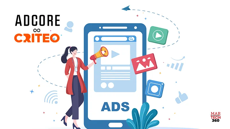 Adcore Partners with Criteo to Expand Access to Performance-Driven Advertising Solutions in North America