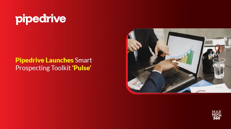 Pipedrive Launches Smart Prospecting Toolkit ‘Pulse’