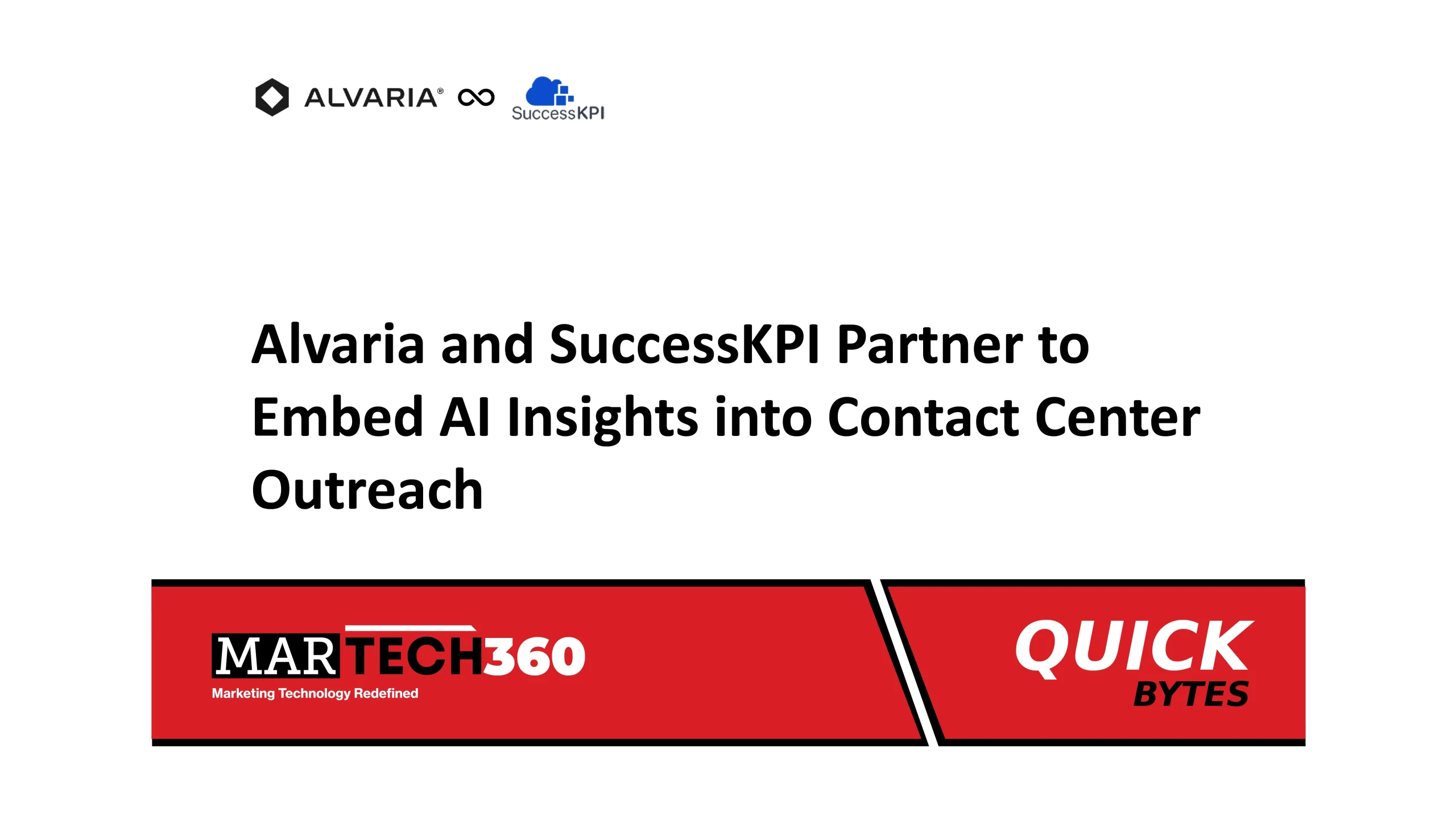 Alvaria and SuccessKPI Partner to Embed AI Insights into Contact Center Outreach