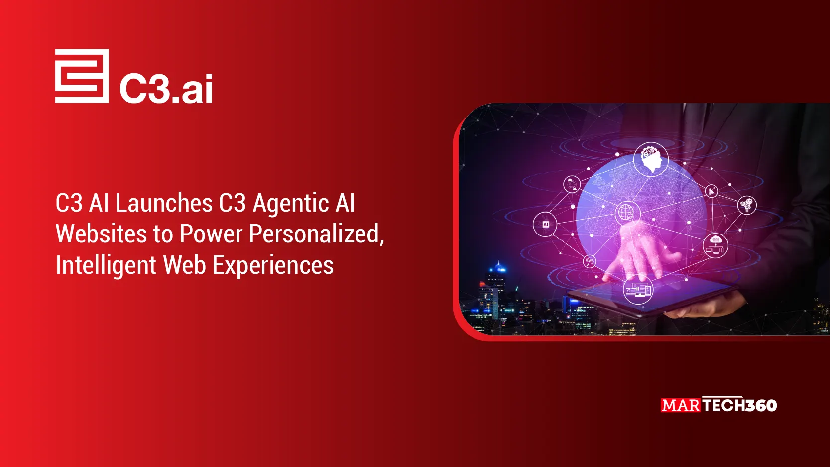 C3 AI Launches C3 Agentic AI Websites to Power Personalized, Intelligent Web Experiences