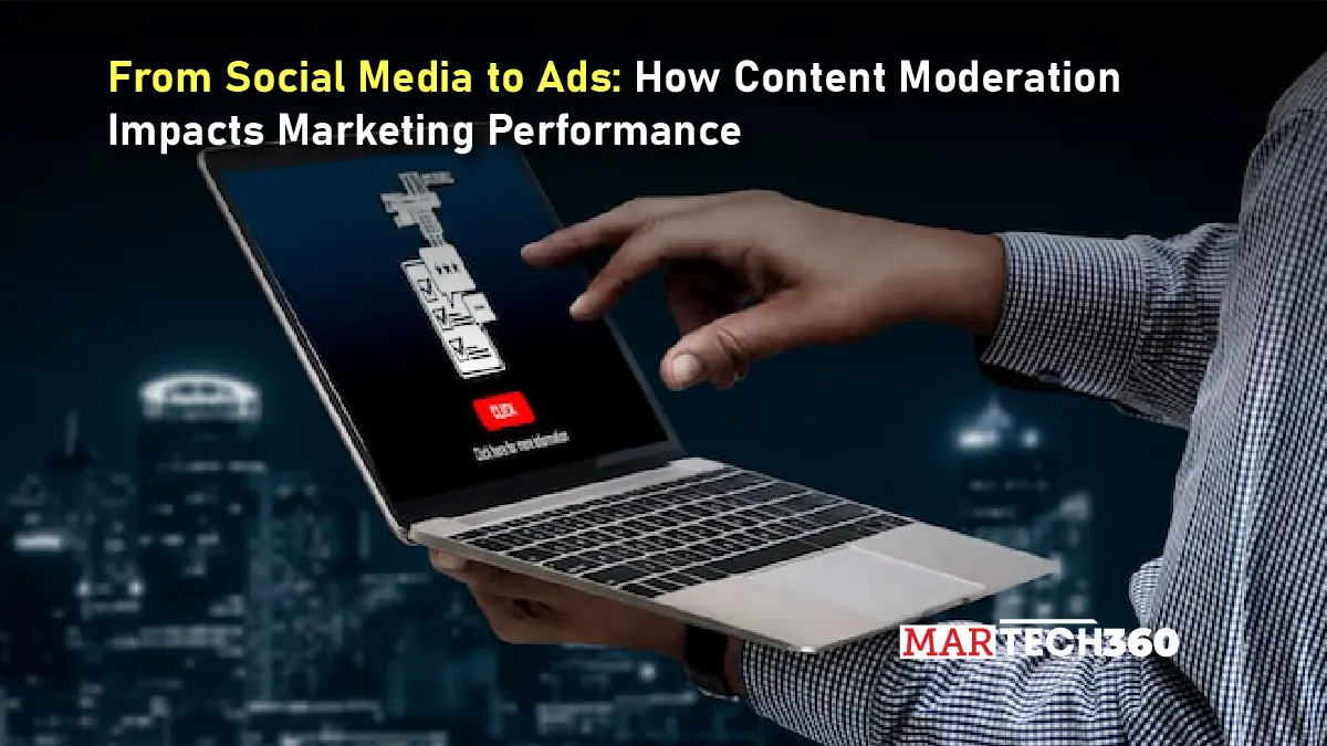 From Social Media to Ads: How Content Moderation Impacts Marketing Performance