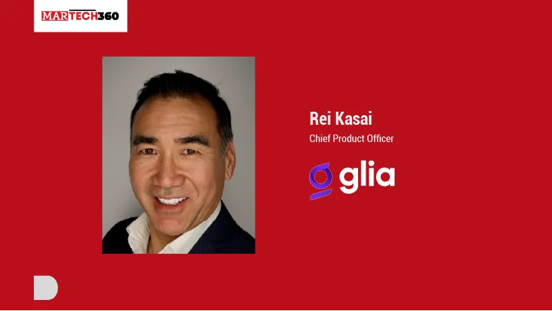 Glia Names Rei Kasai as Chief Product Officer