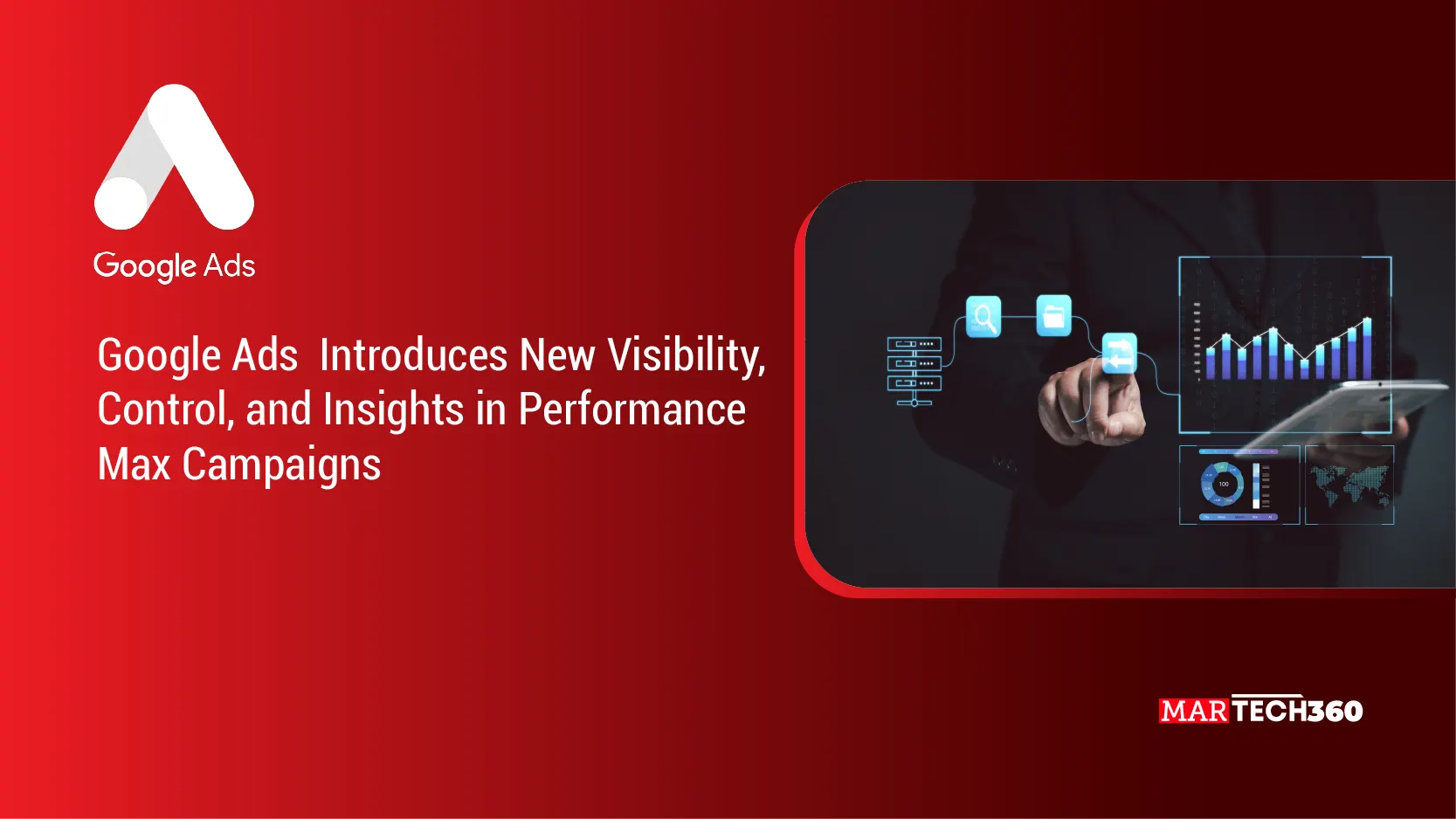 Google Ads Introduces New Visibility, Control, and Insights in Performance Max Campaigns