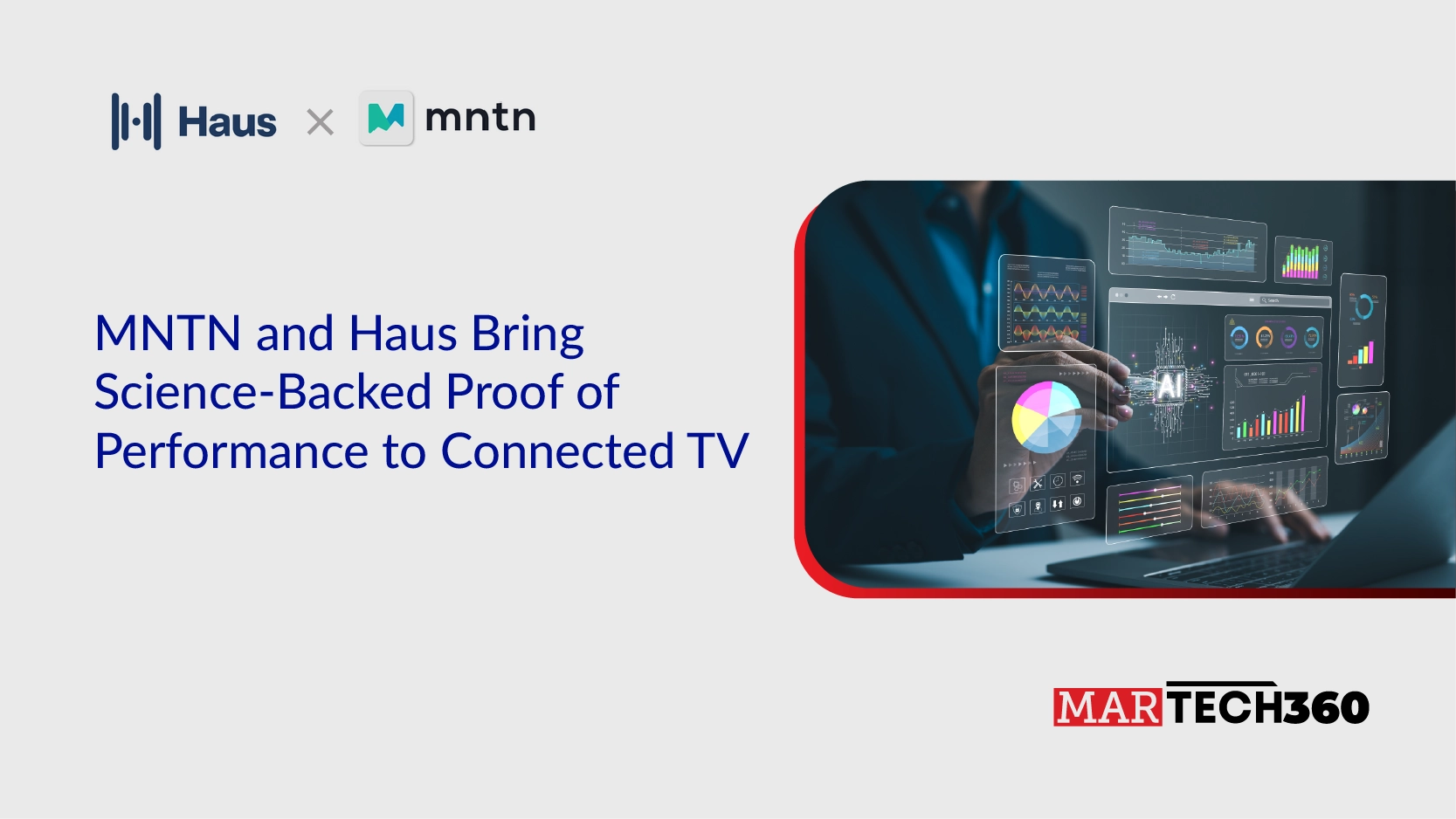 MNTN and Haus Bring Science-Backed Proof of Performance to Connected TV