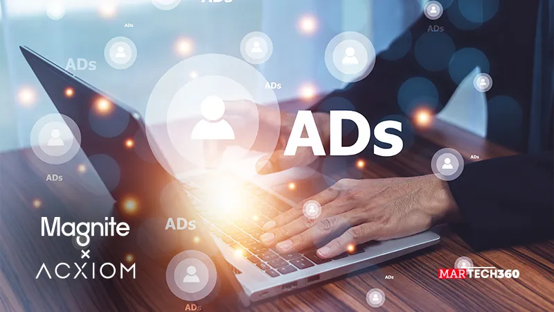 Magnite and Acxiom Forge Direct Integration to Enhance Addressable-Based Buying