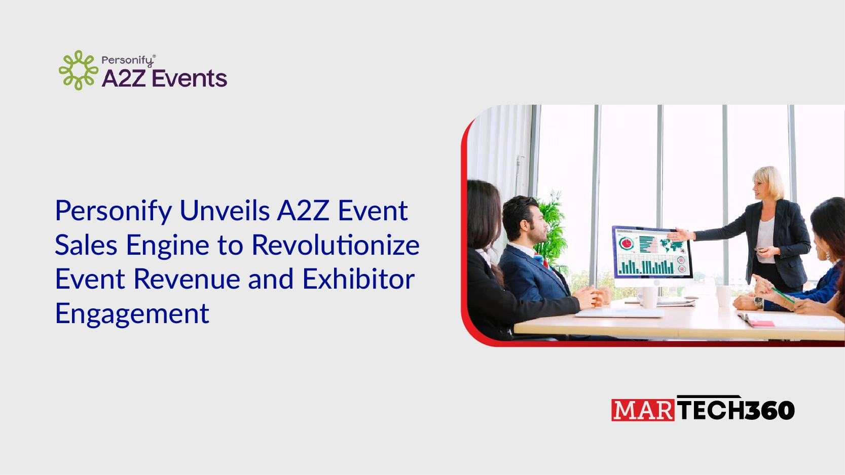 Personify Unveils A2Z Event Sales Engine to Revolutionize Event Revenue and Exhibitor Engagement