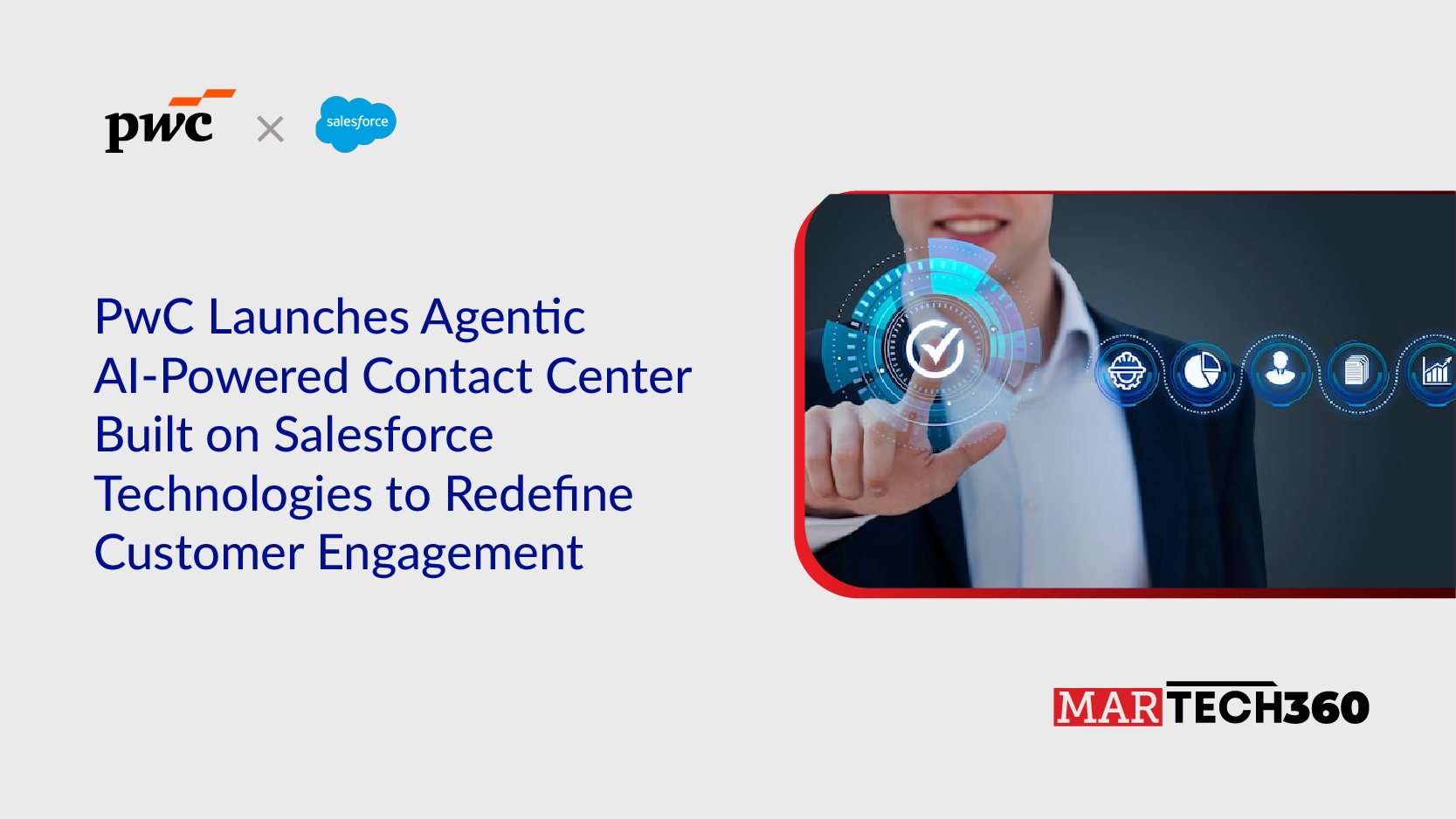 PwC Launches Agentic AI-Powered Contact Center Built on Salesforce Technologies to Redefine Customer Engagement