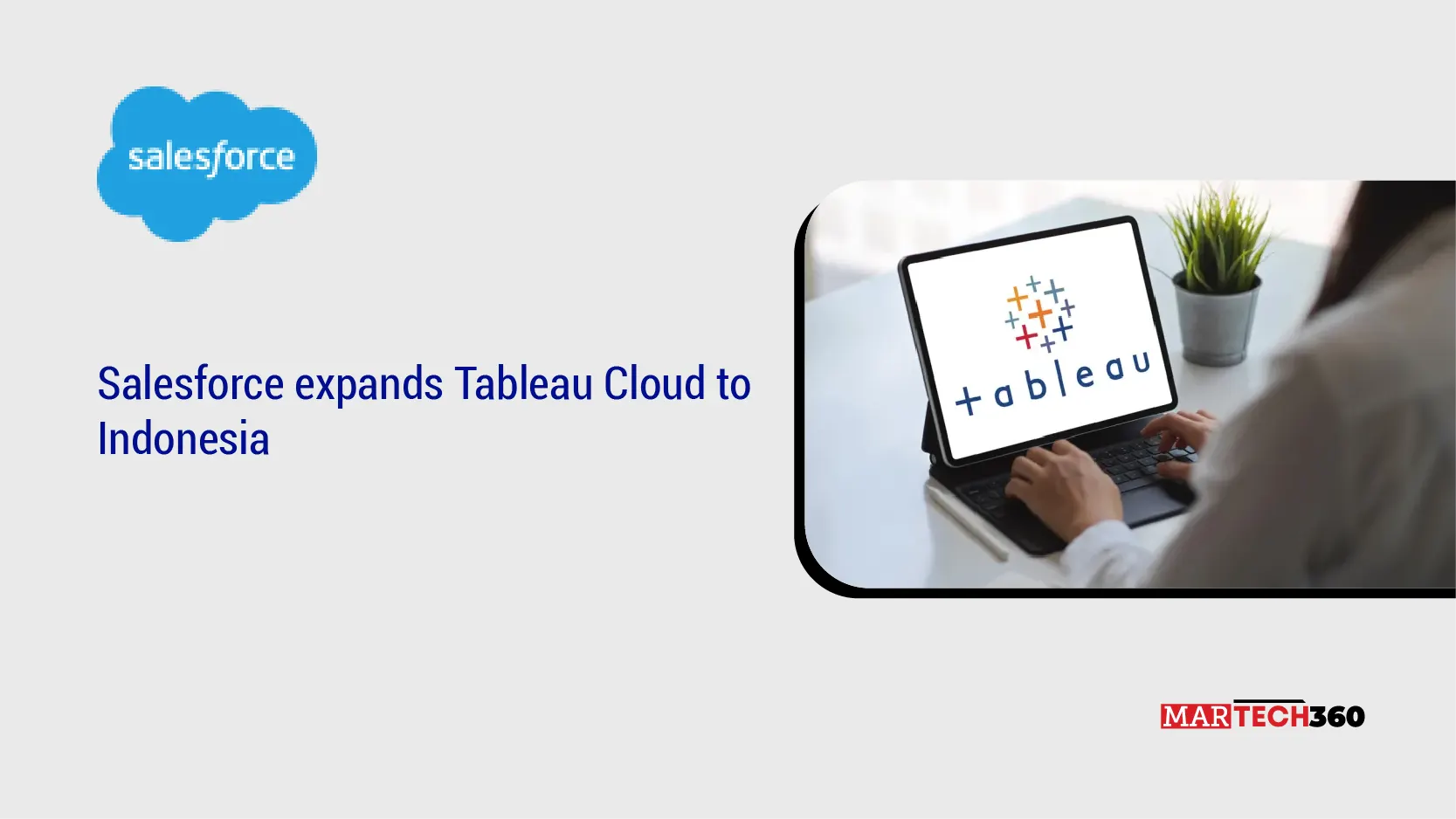Salesforce expands Tableau Cloud to Indonesia