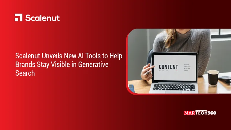 Scalenut Unveils New AI Tools to Help Brands Stay Visible in Generative Search