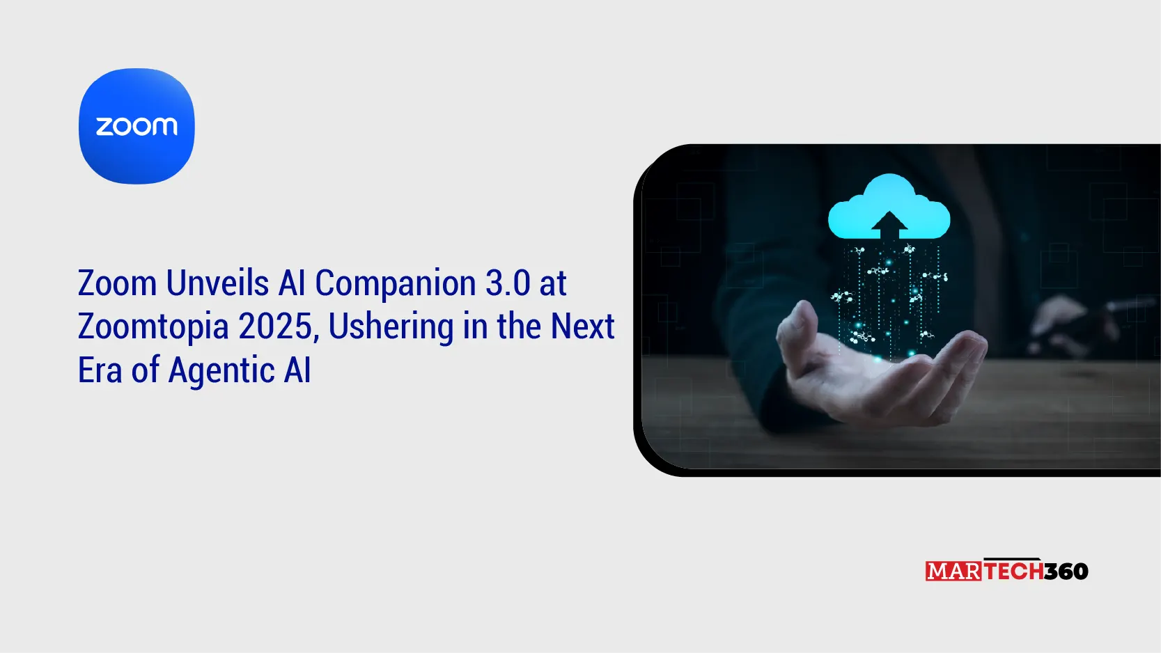 Zoom Unveils AI Companion 3.0 at Zoomtopia 2025, Ushering in the Next Era of Agentic AI